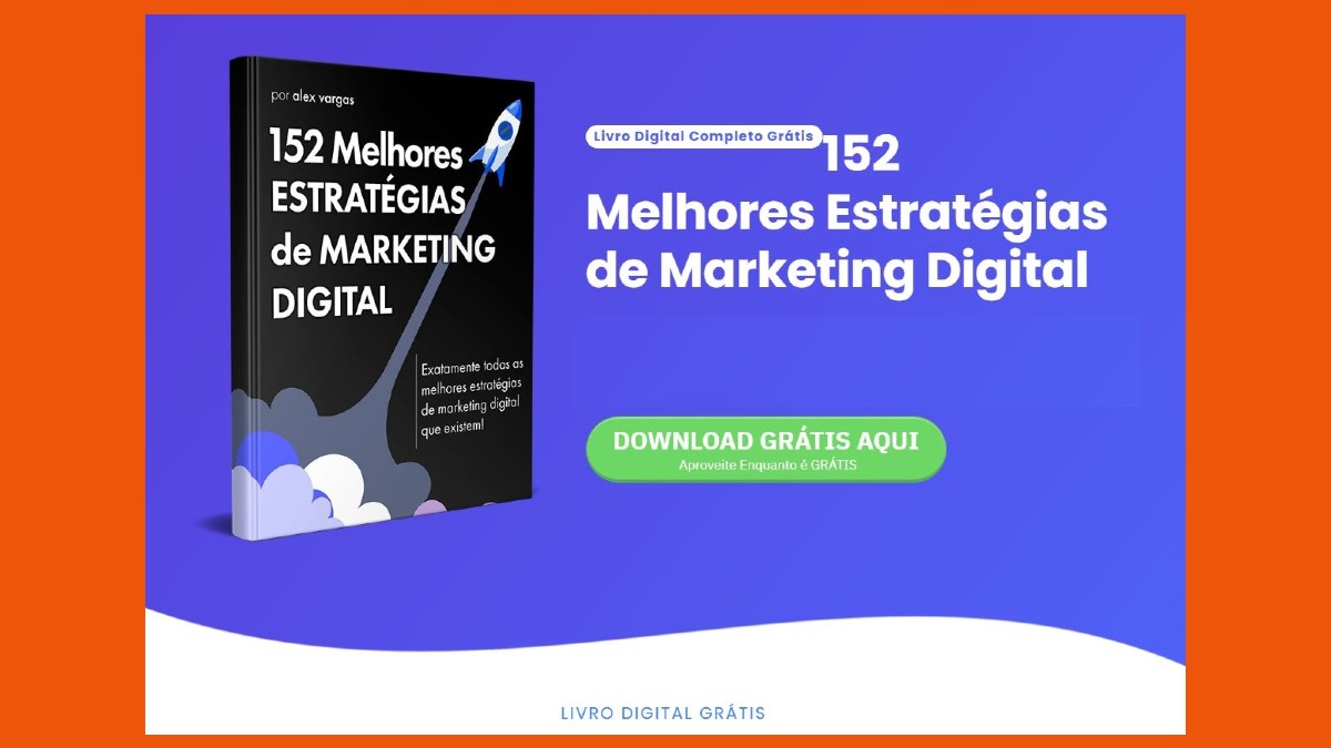 152 Melhores Estratégias de Marketing Digital Que Vão Revolucionar Seu