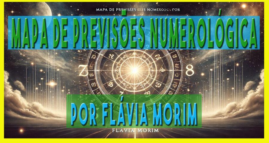 Mapa de Previsões Numerológica por Flávia Morim