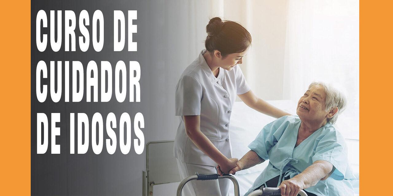 Curso de Cuidador de Idosos – Transforme seu Dom de Cuidar em uma Profissão de Amor e Futuro