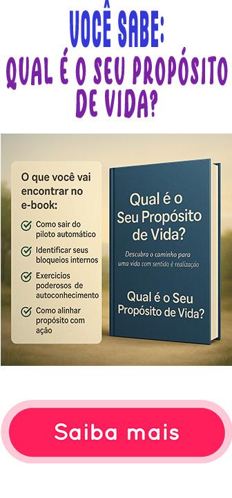 Qual é o Seu Propósito de Vida?